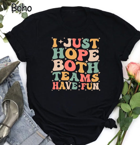 Boho I Just Hope Both Teams Have Fun