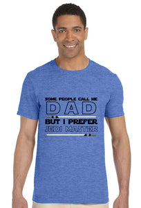 Some Call me Dad~Royal Heather