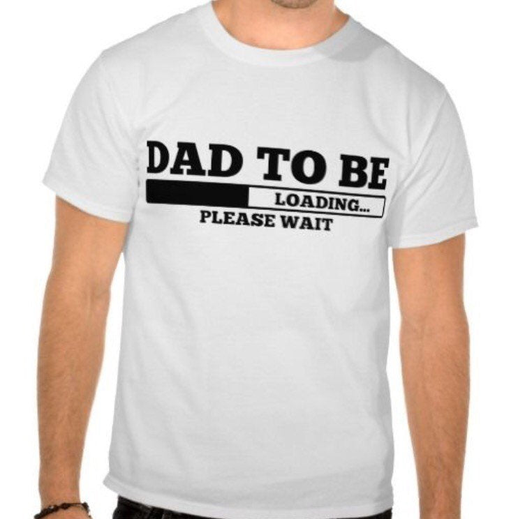 Dad to Be Now Loading, Dad to Be Shirt, Father to be Shirt