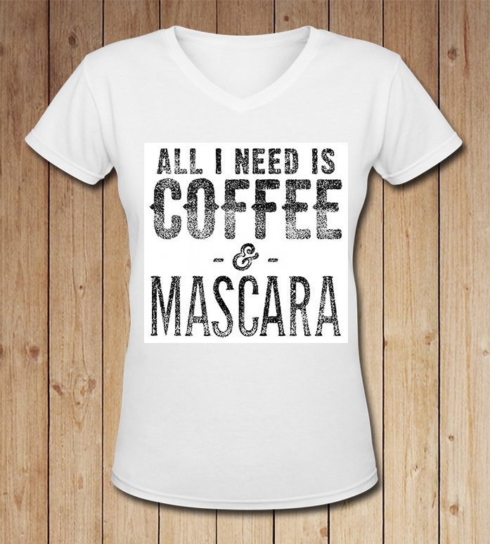 All I need is Coffee & Mascara Shirt, Mom Shirt, Mom Life, Tired Mom