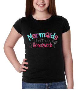 Mermaids Dont Do Homework